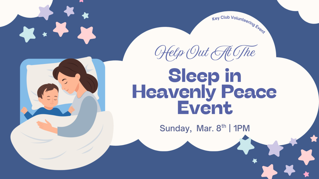 Sleep in Heavenly Peace - Key Club Event 3/8/26