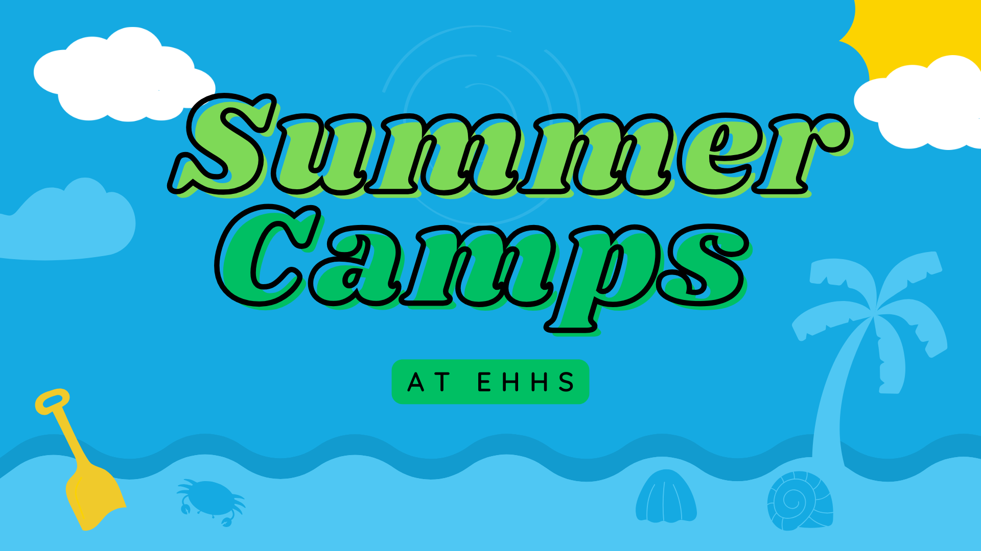 Summer Camps at EHHS